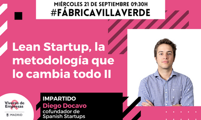 FábricaVillaverde: Lean Startup II