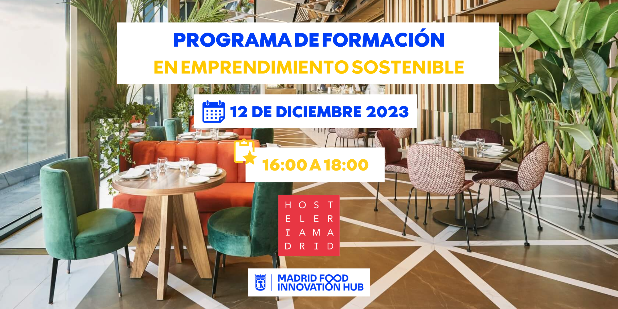 emprendimiento sostenible con Hostelería Madrid